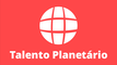 Talento Planetário